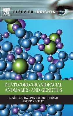 DENTO ORO CRANIOFACIAL ANOMALIES & GEN - BLOCH-ZUPAN,A