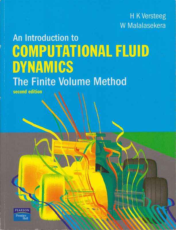 An Introduction to Computational Fluid Dynamics - H. Versteeg