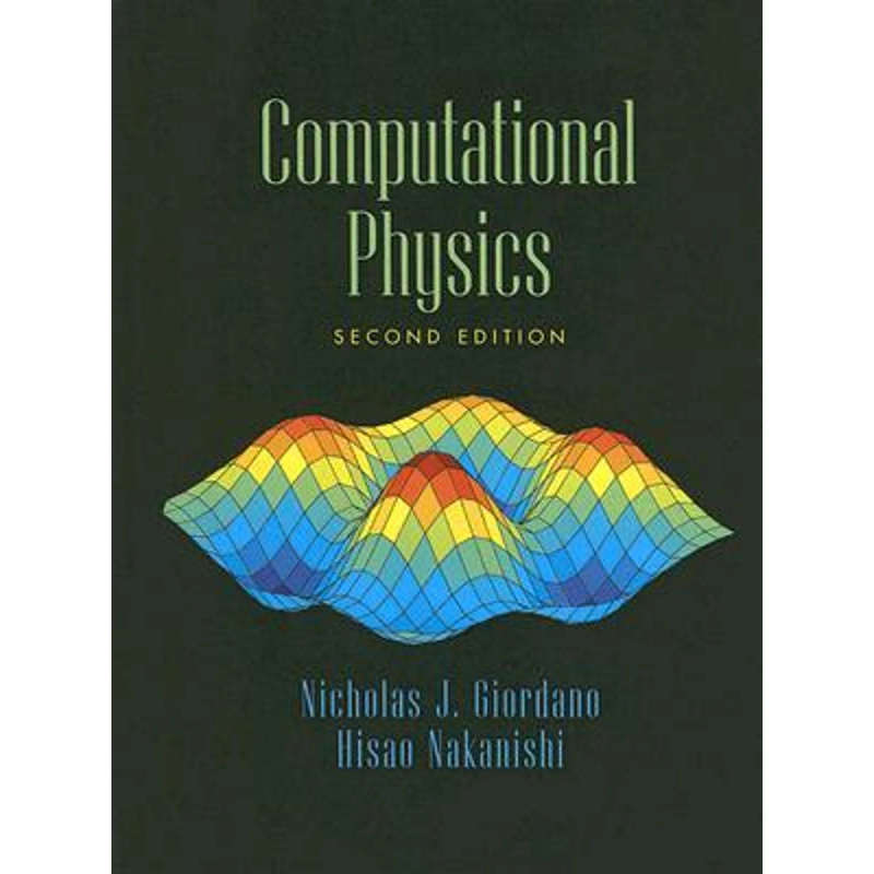 Computational Physics - Nicholas J. Giordano