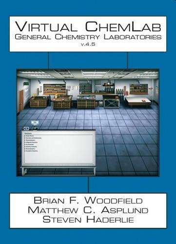 Virtual ChemLab v4.5 - Brian F. Woodfield