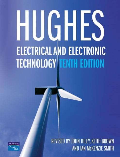 Electrical and Electronic Technology - Edward Hughes