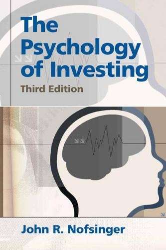 Psychology of Investing - John R. Nofsinger
