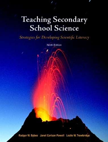 Teaching Secondary School Science - Rodger W. Bybee