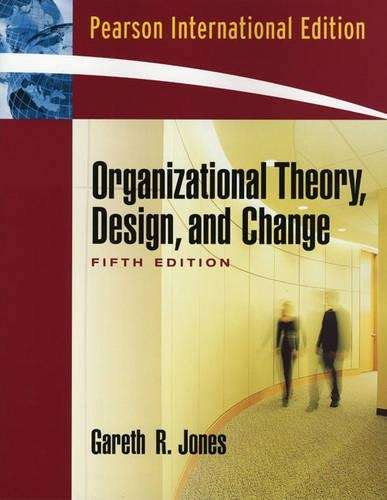 Organizational Theory Design and Change - Gareth R. Jones