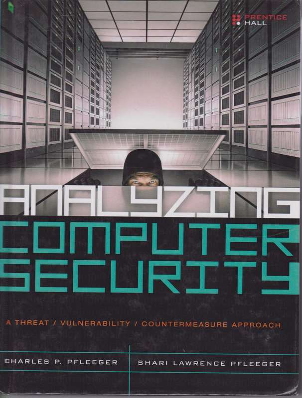 Analyzing Computer Security - Charles P. Pfleeger