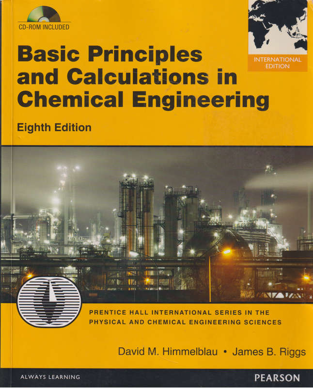 BASIC PRINCIPLES & CALCULATIONS 8ED SECONDHAND - HIMMELBLAU