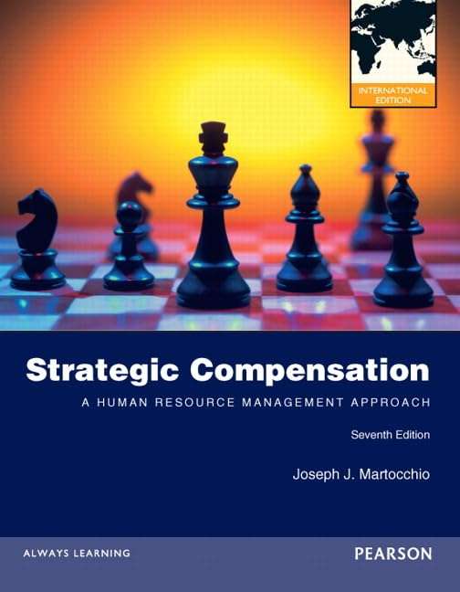 Strategic Compensation - Joseph J. Martocchio