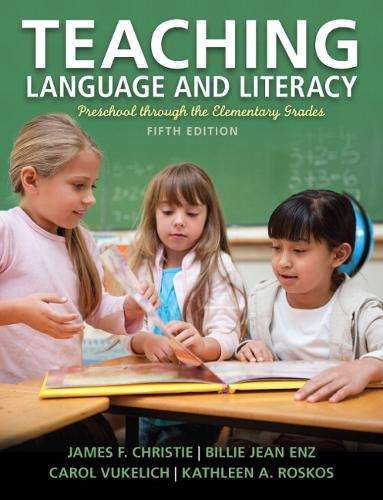 Teaching Language and Literacy - James F. Christie