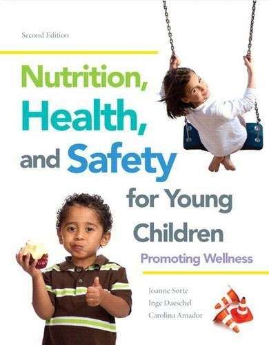 Nutrition Health and Safety for Young Children - Joanne Sorte