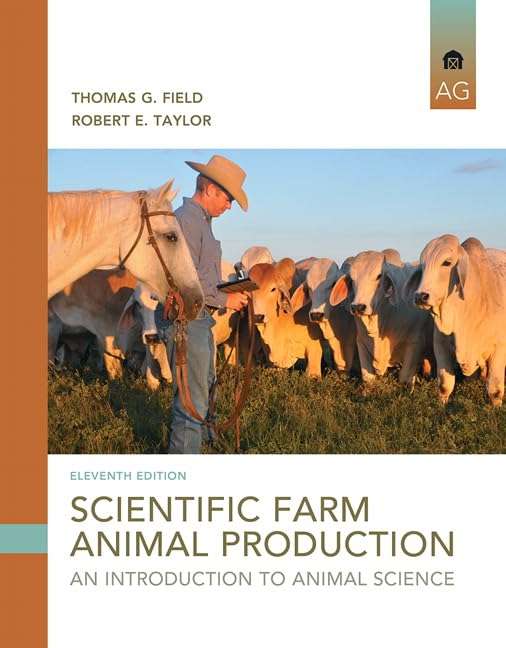 Scientific Farm Animal Production - Thomas G. Field