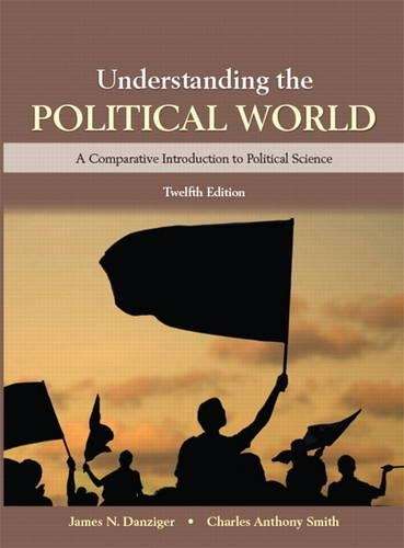 Understanding the Political World - James N. Danziger