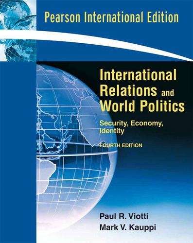INTERNATIONAL RELATIONS & WORLD POLI 4ED - VIOTTI,P