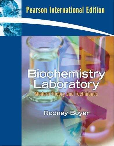 Biochemistry Laboratory - Rodney F. Boyer