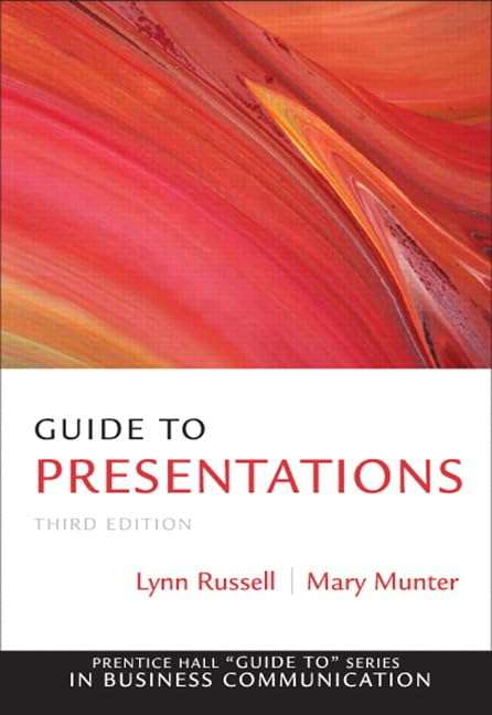 Guide to Presentations - Mary M. Munter