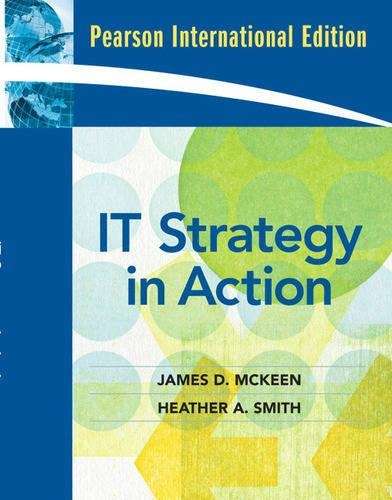 IT Strategy in Action - James D. McKeen