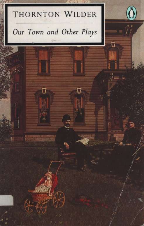 OUR TOWN & OTHER STORIES SECONDHAND - WILDER,T