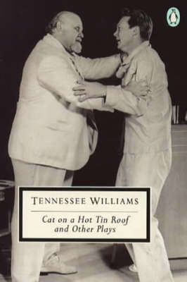 CAT ON A HOT TIN ROOF & OTHER PLAYS SECONDHAND - WILLIAMS,T