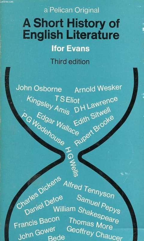 A Short History of English Literature - Lord Ifor Evans