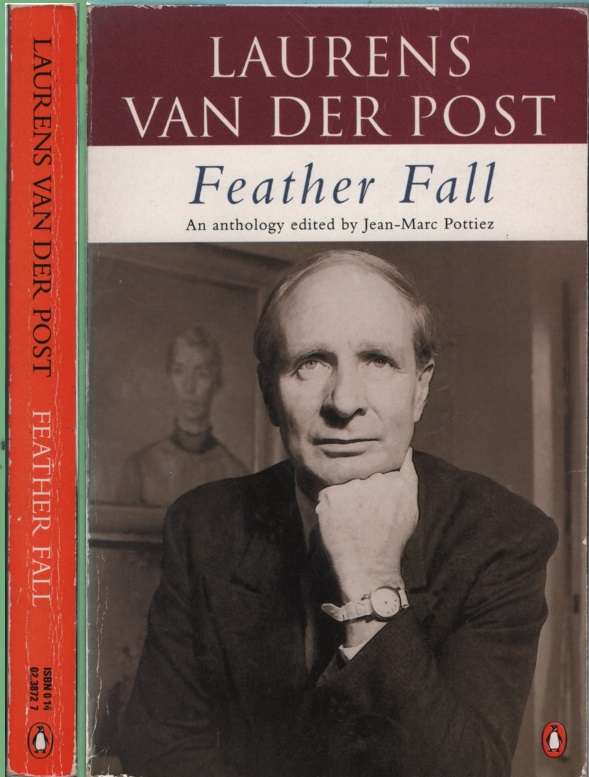 Feather Fall: An Anthology edited by Jean-Marc Pottiez SECONDHAND - Lauren van der Post
