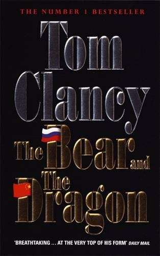 BEAR & THE DRAGON SECONDHAND - CLANCY,T