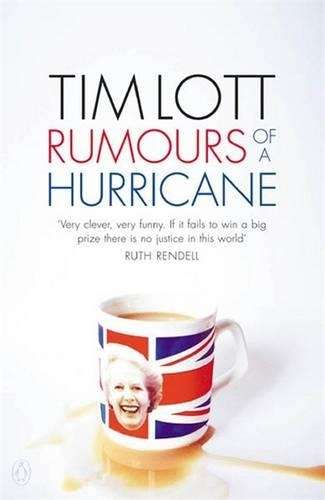 Rumours of a Hurricane - Tim Lott