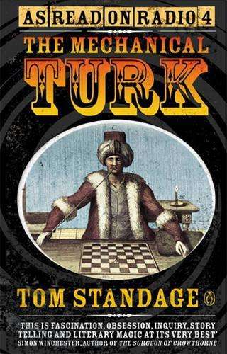 The Mechanical Turk - Tom Standage