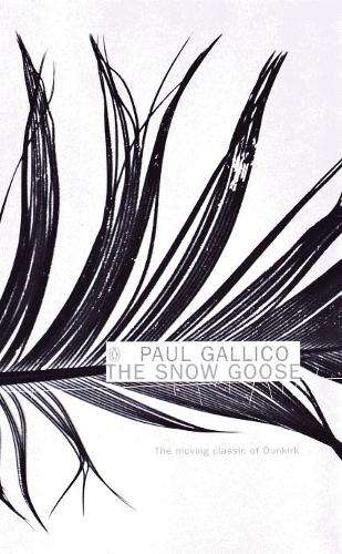 The Snow Goose and The Small Miracle - Paul Gallico