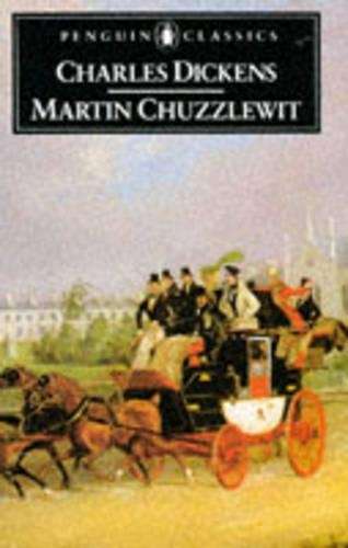Martin Chuzzlewit - Charles Dickens