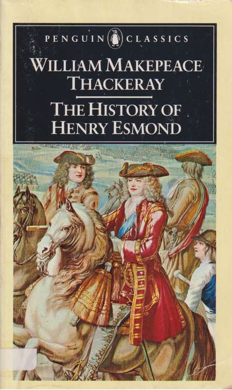 HIST OF HENRY ESMOND SECONDHAND - THACKERAY,W