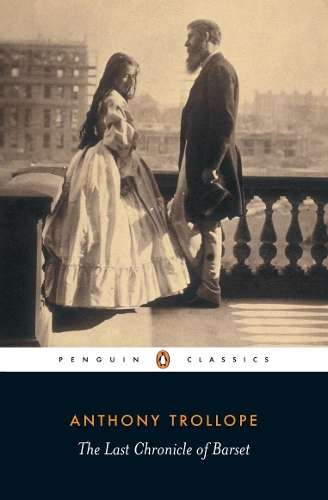 The Last Chronicle of Barset - Anthony Trollope