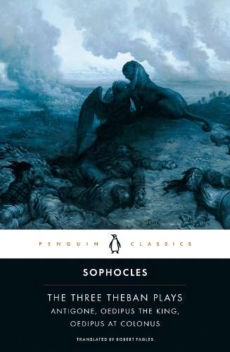The Three Theban Plays - Sophocles