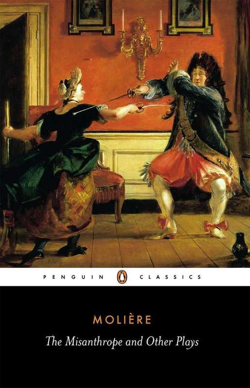 The Misanthrope and Other Plays - Jean-Baptiste Moliere
