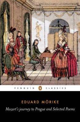 Mozart's Journey to Prague and Selected Poems - Eduard Morike