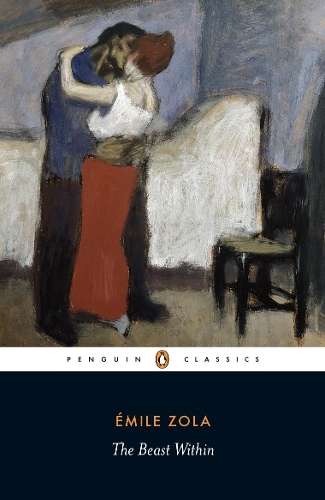 The Beast Within - Emile Zola