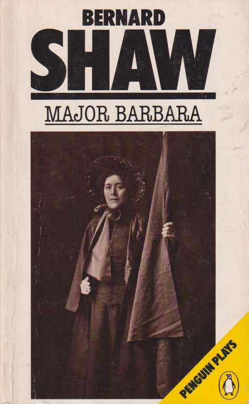 MAJOR BARBARA SECONDHAND - SHAW,B