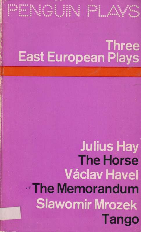 THREE EAST EUROPEAN PLAYS SECONDHAND - MROZEK,H