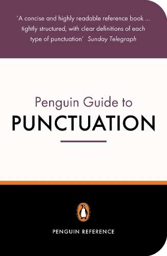 The Penguin Guide to Punctuation - R. L. Trask