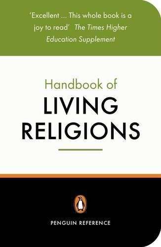 The New Penguin Handbook of Living Religions - HINNELLS,J