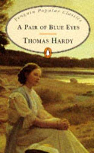 Pair of Blue Eyes - HARDY,T