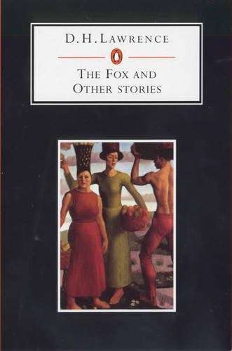 The Fox And Other Stories - D. H. Lawrence