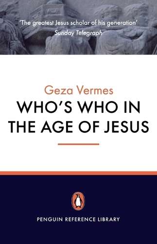 WHOS WHO IN THE AGE OF JESUS SECONDHAND - VERMES,G
