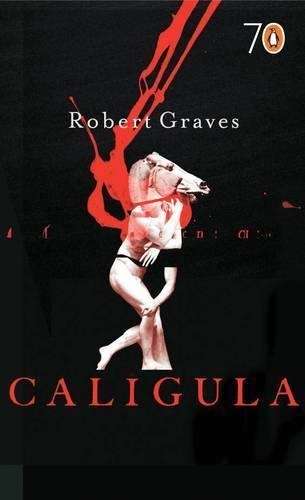 Caligula - Robert Graves