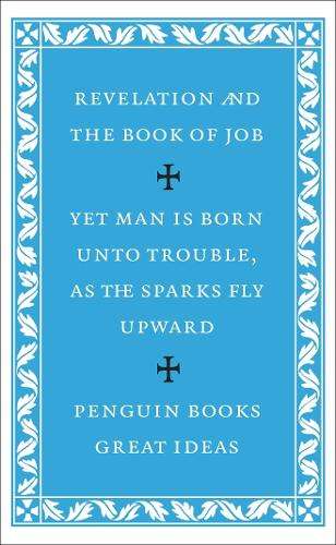 The Revelation of St John the Divine and the Book of Job - Voltaire
