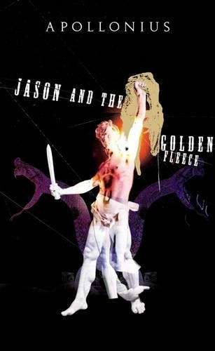Jason and the Golden Fleece - Apollonius