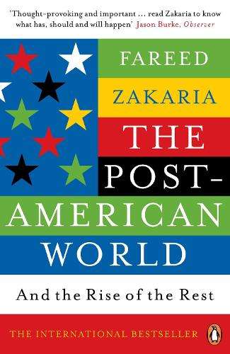 The Post-American World - Fareed Zakaria