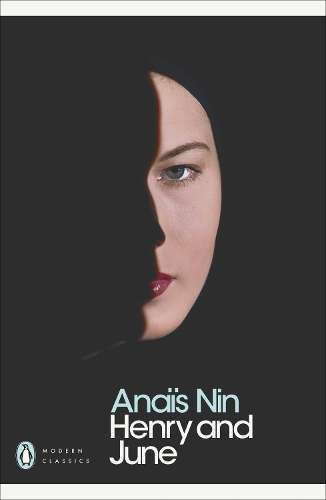 Henry and June - Anais Nin