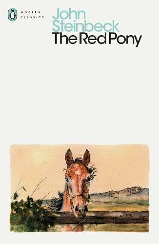 The Red Pony - John Steinbeck