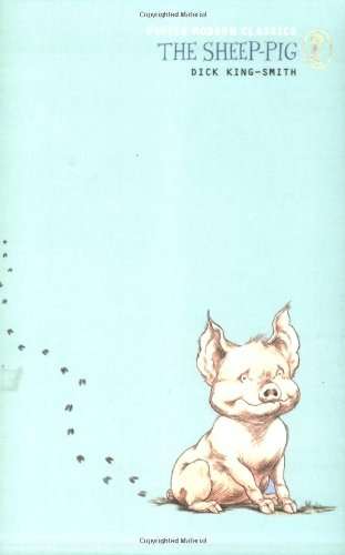 The Sheep-Pig - Dick King-Smith