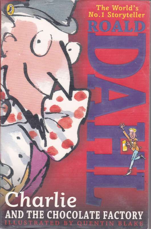CHARLIE & THE CHOCOLATE FACTORY SECONDHAND - DAHL,R