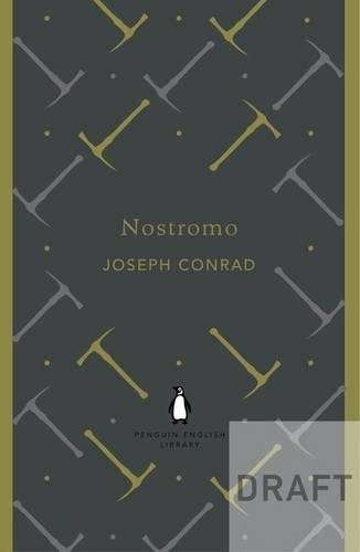 Nostromo - Joseph Conrad